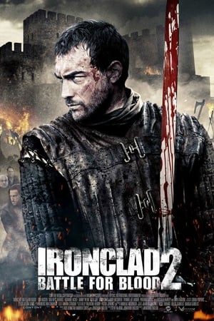 Ironclad Battle for Blood (2014) ทัพเหล็กโค่นอำนาจ 2