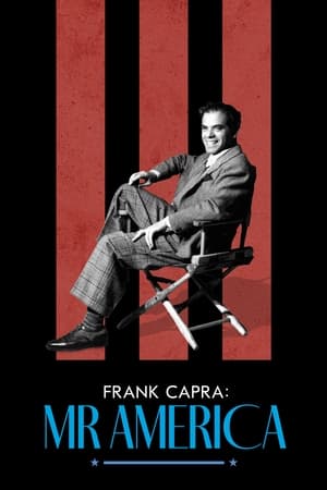 Frank Capra: Mr. America (2023) แฟรงก์ คาปรา สุภาพบุรุษอเมริกา