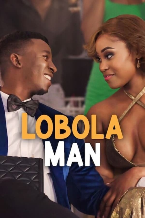 Lobola Man (2024) โลโบลา แมน