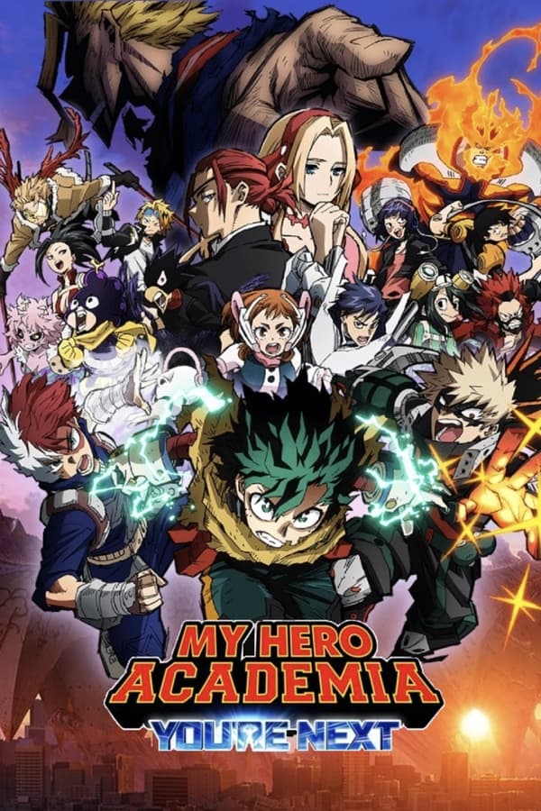 My Hero Academia: You’re Next (2024) มาย ฮีโร่ อคาเดเมีย