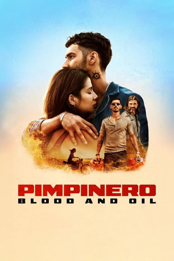 Pimpinero: Blood and Oil (2024) ล่าแค้นแดนน้ำมันเถื่อน