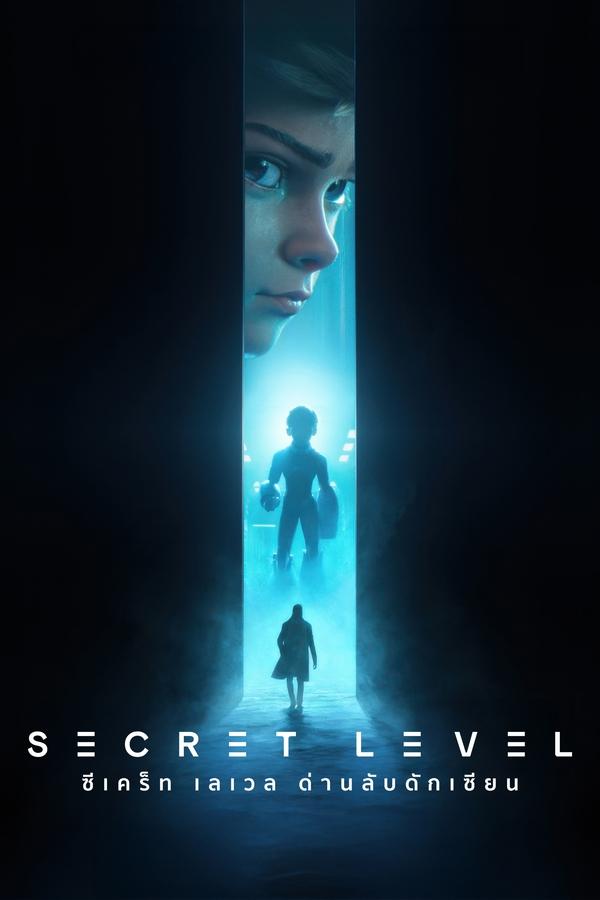 Secret Level ซีเคร็ท เลเวล ด่านลับดักเซียน (2024)