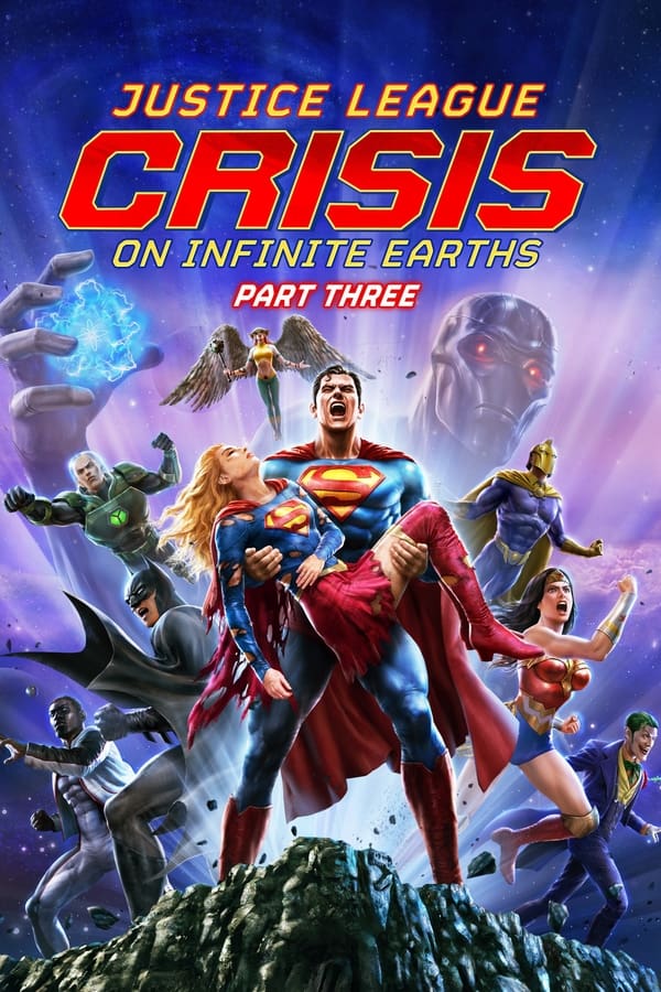 Justice League: Crisis on Infinite Earths Part Three (2024) จัสติซ ลีก: วิกฤติบนโลกที่ไม่สิ้นสุด ตอนที่ 3