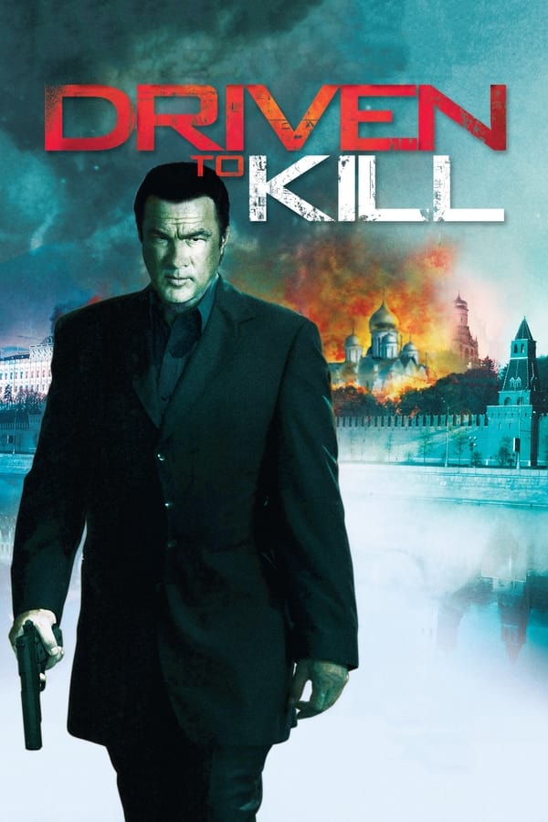 Driven to Kill (2009) ปิดบัญชีแค้นคนมหาประลัย