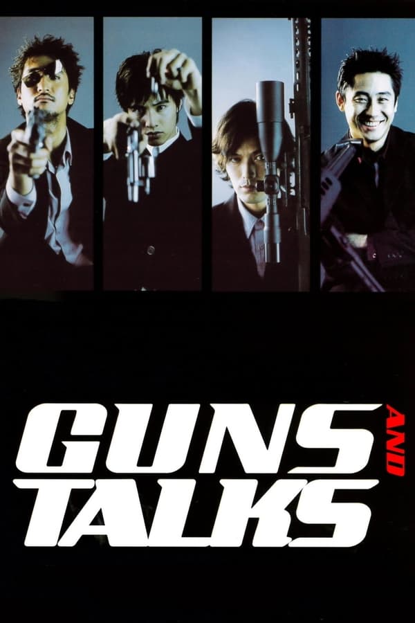 Guns & Talks (2001) 4 นักฆ่า แสบ ซ่า บ้า ระห่ำ